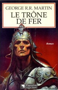 Le Trône de fer [A Game of Thrones (part 1) - fr] - E-books read online (American English book and other foreign languages)