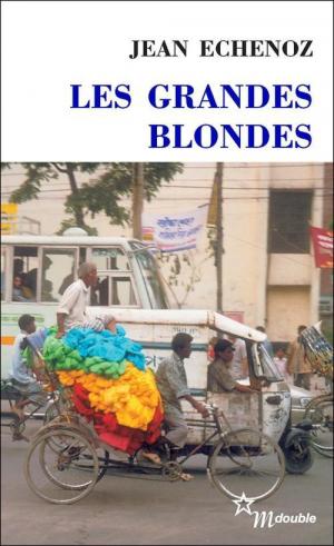 Les grandes blondes - Читать Любимую Русскую Полную Книгу 👉 Read-E-Book.com