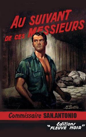 Au suivant de ces Messieurs [fr] - Читать Любимую Русскую Полную Книгу 👉 Read-E-Book.com