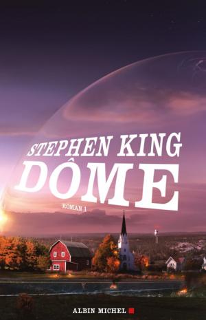 Dôme. Tome 1 [Under the Dome - fr] - Читать Любимую Русскую Полную Книгу 👉 Read-E-Book.com