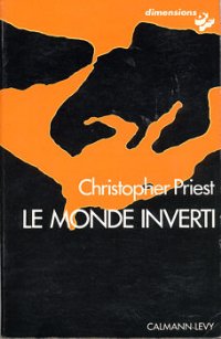 Le monde inverti [The Inverted World - fr] - Читать Любимую Русскую Полную Книгу 👉 Read-E-Book.com