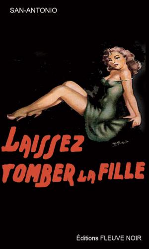 Laissez tomber la fille [fr] - Читать Любимую Русскую Полную Книгу 👉 Read-E-Book.com