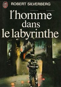 L'homme dans le labyrinthe [The Man in the Maze - fr] - Читать Любимую Русскую Полную Книгу 👉 Read-E-Book.com
