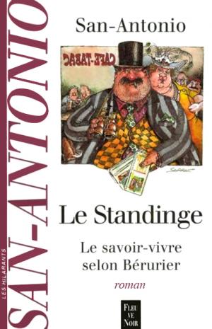 Le Standinge. Le savoir-vivre selon Bérurier [fr] - E-books read online (American English book and other foreign languages)
