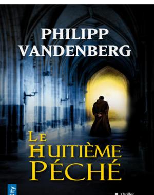 Le huitième péché - Читать Любимую Русскую Полную Книгу 👉 Read-E-Book.com