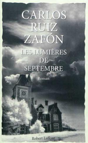 Les lumières de septembre - Читать Любимую Русскую Полную Книгу 👉 Read-E-Book.com
