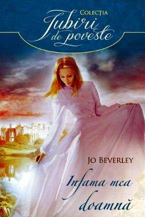 Infama mea doamna de Jo Beverley romane dragoste - Читать Любимую Русскую Полную Книгу 👉 Read-E-Book.com