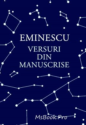 Mihai EMinescu- Versuri din Manuscrise - Читать Любимую Русскую Полную Книгу 👉 Read-E-Book.com