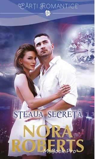 Steaua secretă de Nora Roberts - Читать Любимую Русскую Полную Книгу 👉 Read-E-Book.com