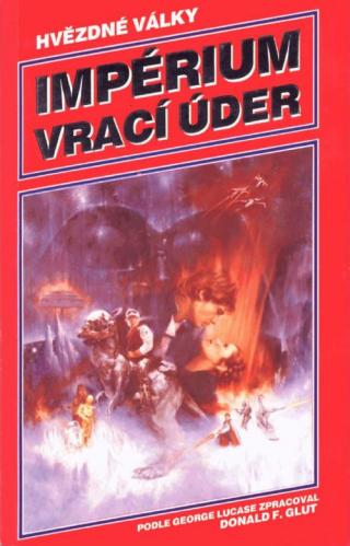 Hvězdné Války: Impérium vrací úder - Читать Любимую Русскую Полную Книгу 👉 Read-E-Book.com
