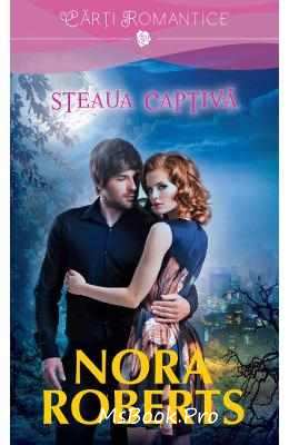 Steaua captivă de Nora Roberts carti romantice - Читать Любимую Русскую Полную Книгу 👉 Read-E-Book.com