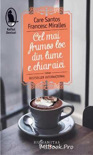 Cel mai frumos loc din lume e chiar aici de Care Santos - Читать Любимую Русскую Полную Книгу 👉 Read-E-Book.com