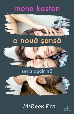 O nouă șansă - Seria Again Vol.2 de Mona Kasten - Читать Любимую Русскую Полную Книгу 👉 Read-E-Book.com