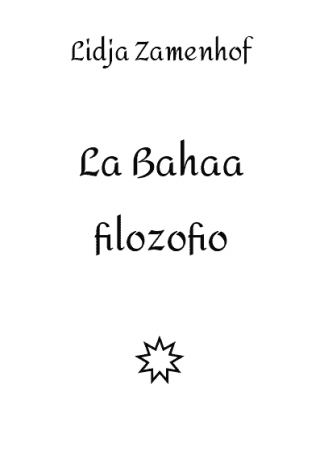 La Bahaa filozofio - Читать Любимую Русскую Полную Книгу 👉 Read-E-Book.com