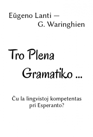 Tro Plena Gramatiko … - Читать Любимую Русскую Полную Книгу 👉 Read-E-Book.com