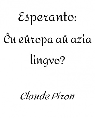 Esperanto: Ĉu eŭropa aŭ azia lingvo? - Читать Любимую Русскую Полную Книгу 👉 Read-E-Book.com