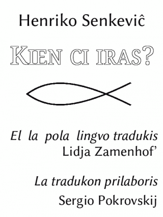 Kien ci iras? - E-books read online (American English book and other foreign languages)