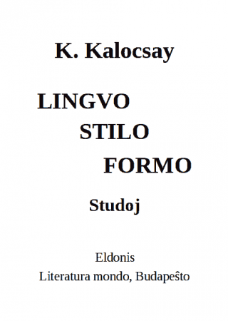 Lingvo, stilo, formo. Studoj - Читать Любимую Русскую Полную Книгу 👉 Read-E-Book.com