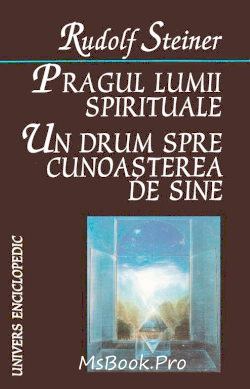 PRAGUL LUMII SPIRITUALE de Rudolf Steiner - Читать Любимую Русскую Полную Книгу 👉 Read-E-Book.com