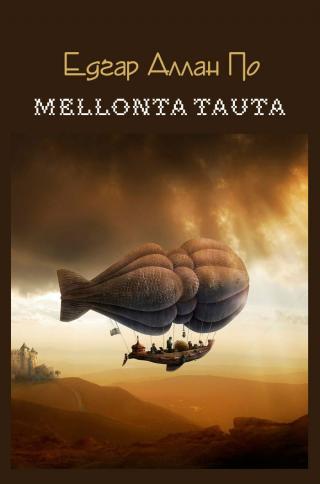 Mellonta Tauta - Читать Любимую Русскую Полную Книгу 👉 Read-E-Book.com