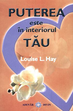 Puterea este în interiorul tău de Louise L. Hay - Читать Любимую Русскую Полную Книгу 👉 Read-E-Book.com