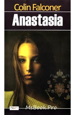 Anastasia de Colin Falconer - Читать Любимую Русскую Полную Книгу 👉 Read-E-Book.com