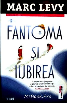 Marc Levy - Fantoma și iubirea - Читать Любимую Русскую Полную Книгу 👉 Read-E-Book.com