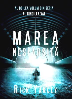 Al cincilea val – 2 – Marea nesfârşită de Rick Yancey - Читать Любимую Русскую Полную Книгу 👉 Read-E-Book.com