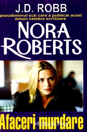 Afaceri Murdare de Nora Roberts - Читать Любимую Русскую Полную Книгу 👉 Read-E-Book.com