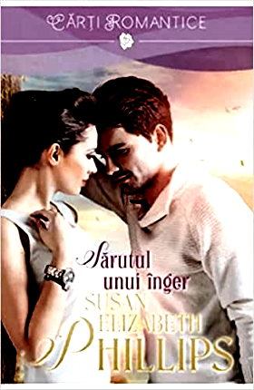 Sărutul unui înger de Susan Elizabeth Phillips - Читать Любимую Русскую Полную Книгу 👉 Read-E-Book.com