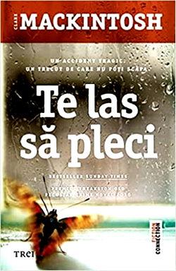 Te las să pleci de Clare Mackintosh - Читать Любимую Русскую Полную Книгу 👉 Read-E-Book.com