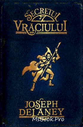 Secretul Vraciului (Cronicile Wardstone, vol. 3) - Читать Любимую Русскую Полную Книгу 👉 Read-E-Book.com