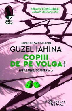 Copiii de pe Volga de Guzel Iahina - Читать Любимую Русскую Полную Книгу 👉 Read-E-Book.com
