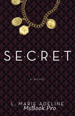 Secret de L. Marie Adeline - Читать Любимую Русскую Полную Книгу 👉 Read-E-Book.com
