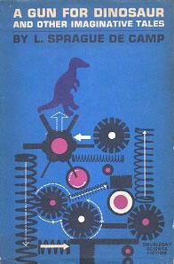 A Gun for Dinosaur and Other Imaginative Tales - Читать Любимую Русскую Полную Книгу 👉 Read-E-Book.com