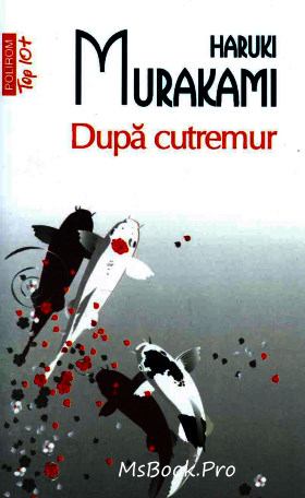 După cutremur de Haruki Murakami - Читать Любимую Русскую Полную Книгу 👉 Read-E-Book.com