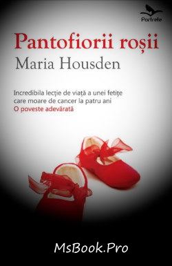 Pantofiorii roșii de Maria Housden - Читать Любимую Русскую Полную Книгу 👉 Read-E-Book.com
