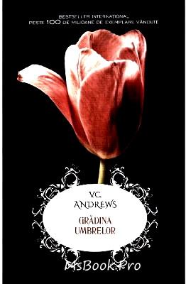 Grădina umbrelor Vol.5 de V.C. Andrews - Читать Любимую Русскую Полную Книгу 👉 Read-E-Book.com