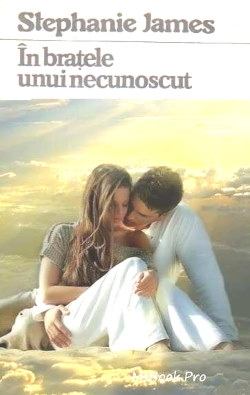 În brațele unui necunoscut de Stephanie James - Читать Любимую Русскую Полную Книгу 👉 Read-E-Book.com