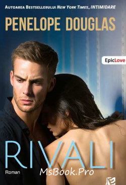 Rivali de Penelope Douglas romane de dragoste - Читать Любимую Русскую Полную Книгу 👉 Read-E-Book.com