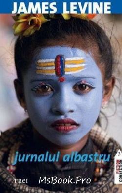 Jurnalul albastru de James A. Levine - Читать Любимую Русскую Полную Книгу 👉 Read-E-Book.com
