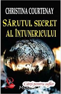 Sărutul secret al întunericului de Cristina Courtenay - Читать Любимую Русскую Полную Книгу 👉 Read-E-Book.com