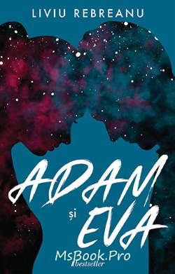 Adam și Eva, Liviu Rebreanu în format electronic gratis - Читать Любимую Русскую Полную Книгу 👉 Read-E-Book.com