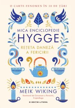 Mica enciclopedie Hygge. Rețeta daneză a fericirii de Meik Wiking - Читать Любимую Русскую Полную Книгу 👉 Read-E-Book.com