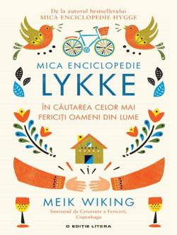 Mica Enciclopedie Lykke. În căutarea celor mai fericiți oameni din lume de Meik Wiking - Читать Любимую Русскую Полную Книгу 👉 Read-E-Book.com