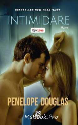 Intimidare de Penelope Douglas - Читать Любимую Русскую Полную Книгу 👉 Read-E-Book.com