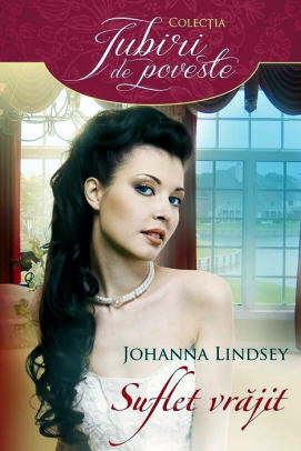 Suflet vrăjit de Johanna Lindsey - Читать Любимую Русскую Полную Книгу 👉 Read-E-Book.com