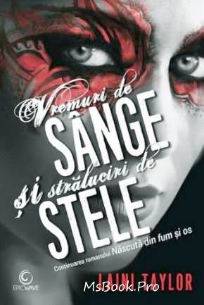Vremuri de sânge și străluciri de stele vol.2 de Laini Taylor - Читать Любимую Русскую Полную Книгу 👉 Read-E-Book.com