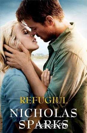 Refugiul de Nicholas Sparks citește  gratis - Читать Любимую Русскую Полную Книгу 👉 Read-E-Book.com