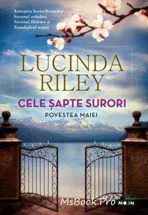 Cele șapte surori. Povestea Maiei de Lucinda Riley - Читать Любимую Русскую Полную Книгу 👉 Read-E-Book.com